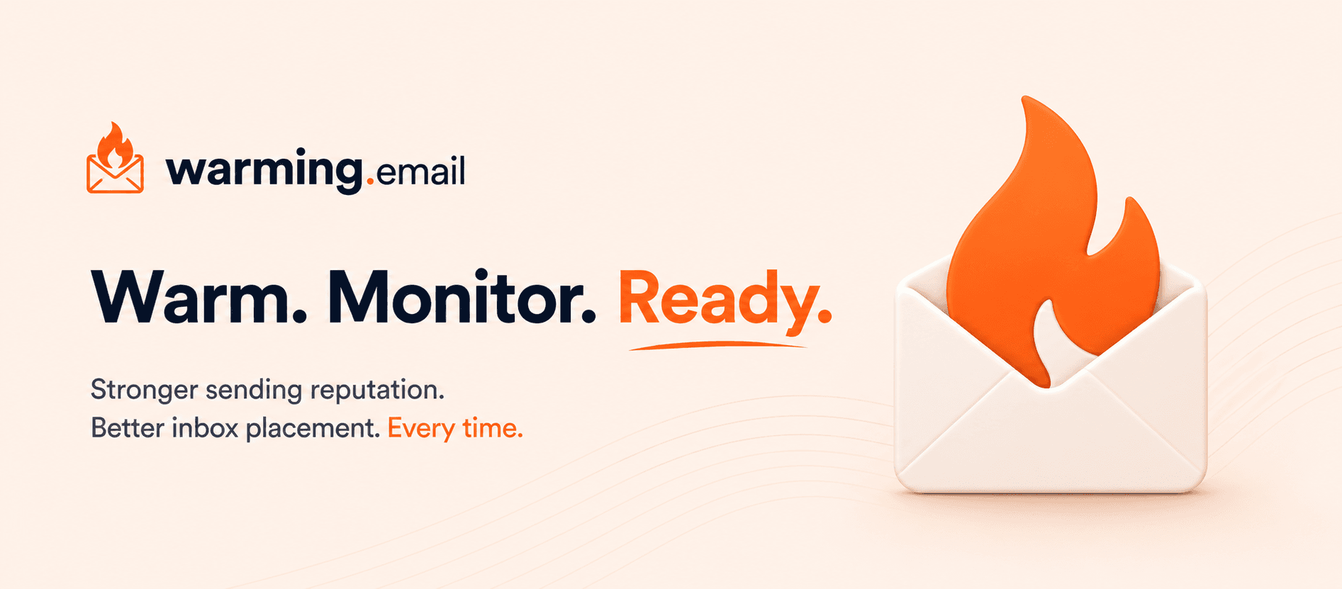 Warming.email cover page with Warm. Monitor. Ready. message